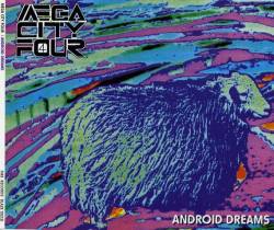Mega City Four : Android Dreams
